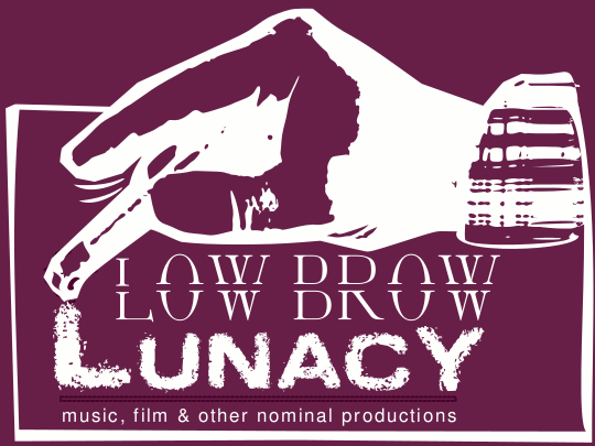 Low Brow Lunacy Logo(click to enter!)